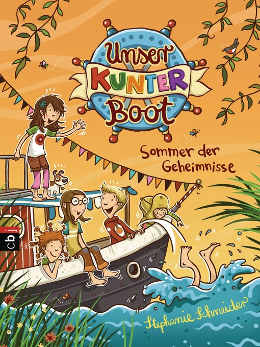 Title details for Unser Kunterboot--Sommer der Geheimnisse by Stephanie Schneider - Wait list